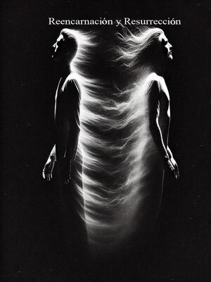 cover image of Reencarnacion y Resurreccion